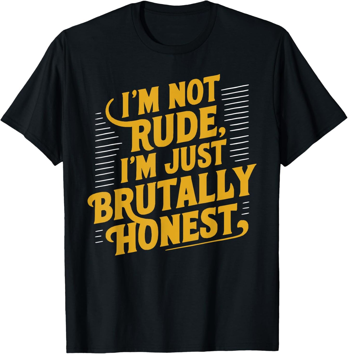 I'm Not Rude Just Honest Retro T-Shirt - T-Shirt | Black