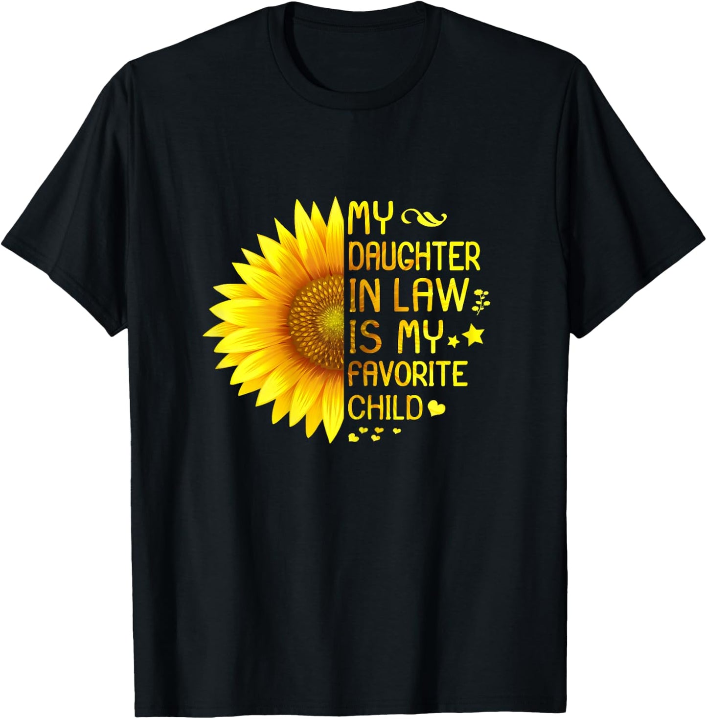 My Daughter In Law Is My Favorite Child Mother-In-Law T-Shirt - T-Shirt | Black