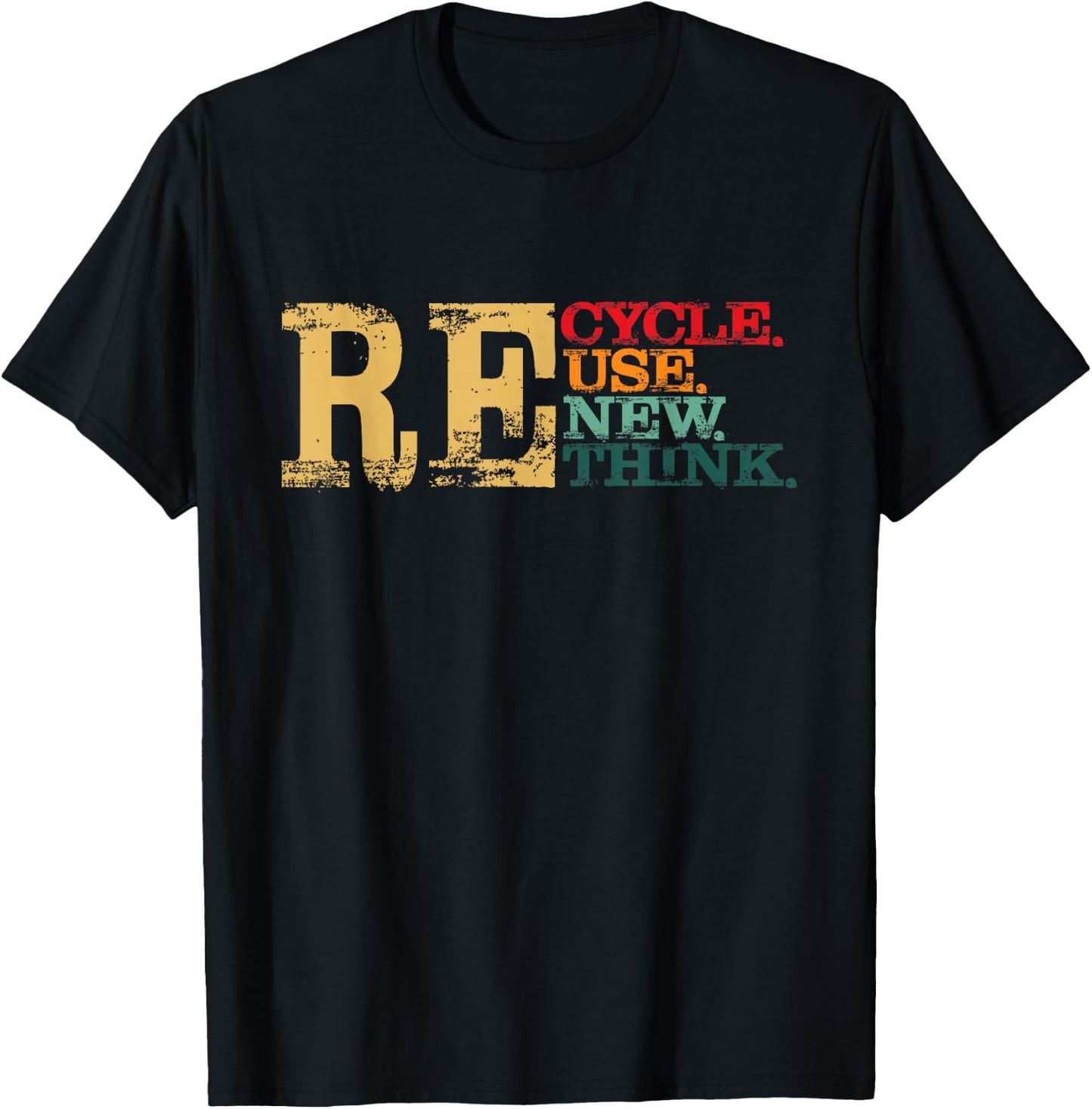 Happy Earth Day Recycle Reuse Renew Rethink Earth Day Retro T-Shirt - T-Shirt | Black