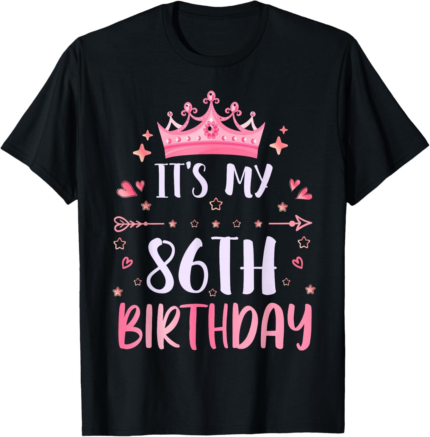 Happy It's My 86th Birthday 86 Years Old Men Women T-Shirt - T-Shirt | Black