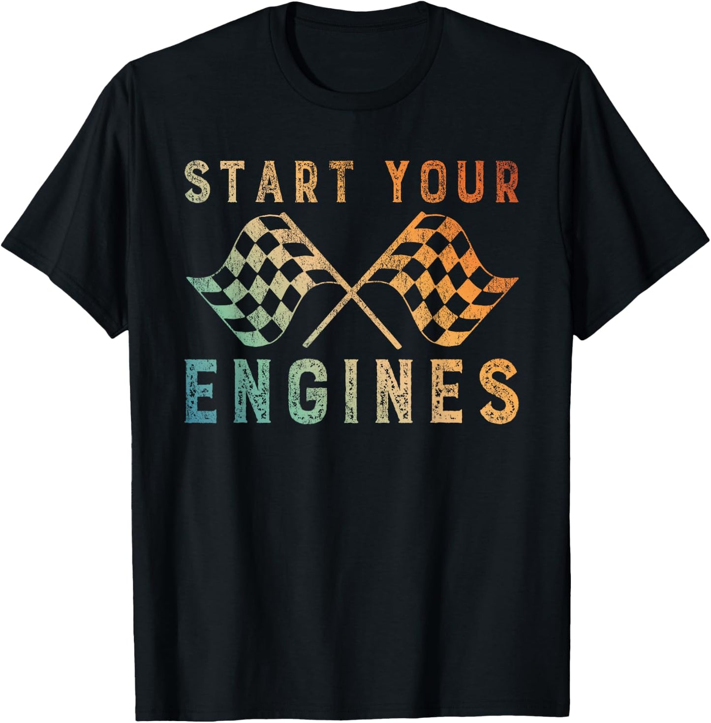 Start Your Engines Checkered Flag T-Shirt - T-Shirt | Black