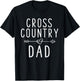Cross Country Dad - Track And Field Running T-Shirt - T-Shirt | Black