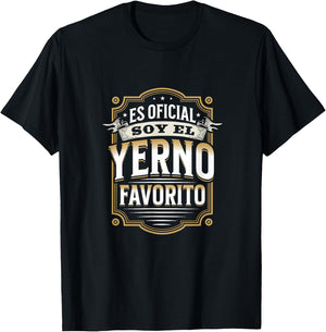Es Oficial! Soy el YERNO FAVORITO. Vintage version T-Shirt - T-Shirt | Black