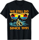 We Still Do Since 1991 Wedding Anniversary Wife Husband T-Shirt - T-Shirt | Black
