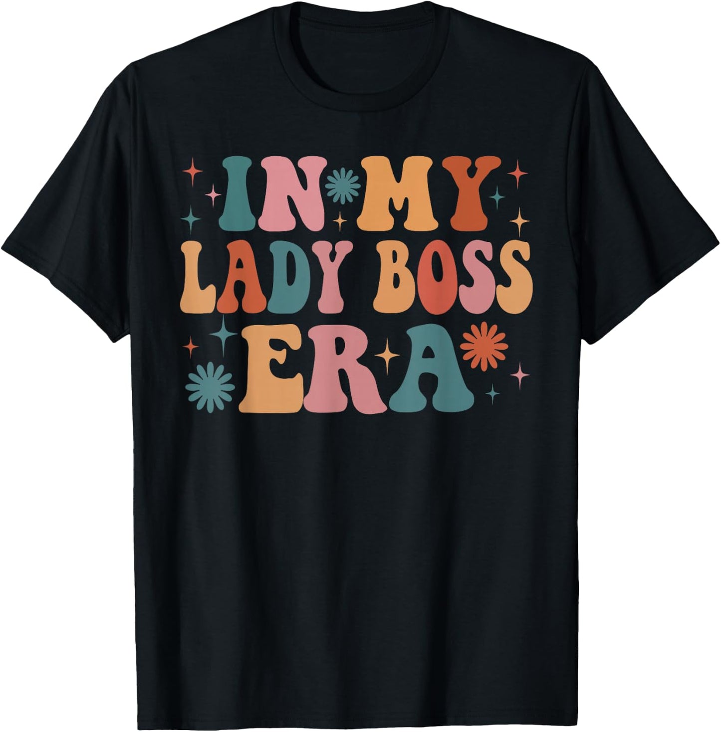 In My Lady Boss Era Funny Women Christmas Presents T-Shirt - T-Shirt | Black
