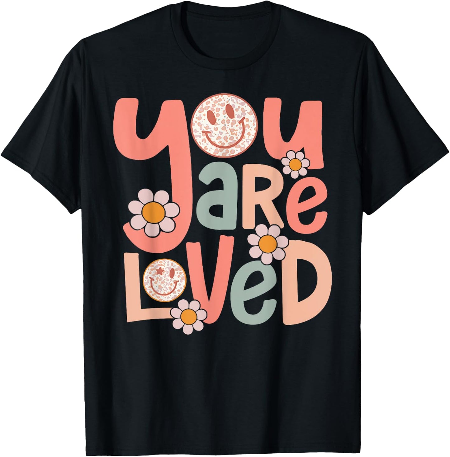Retro You Are Loved Motivational Inspiration Positive Vibes T-Shirt - T-Shirt | Black