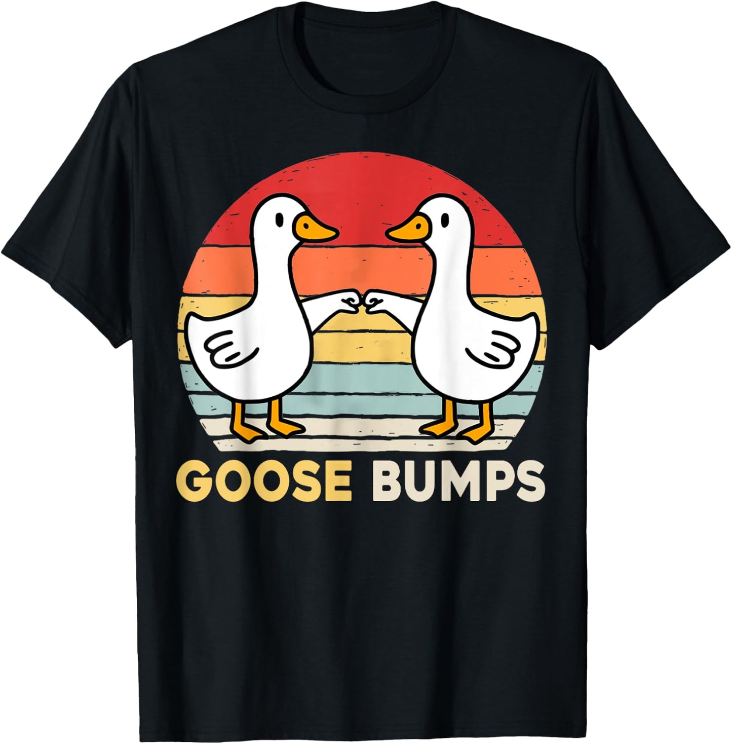 Funny Goose Bumps Humorous Pun Silly Goose Dad Joke T-Shirt - T-Shirt | Black