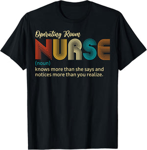 OR Nurse Definition Noun Operating Room Nurse Nursing Gifts T-Shirt - T-Shirt | Black