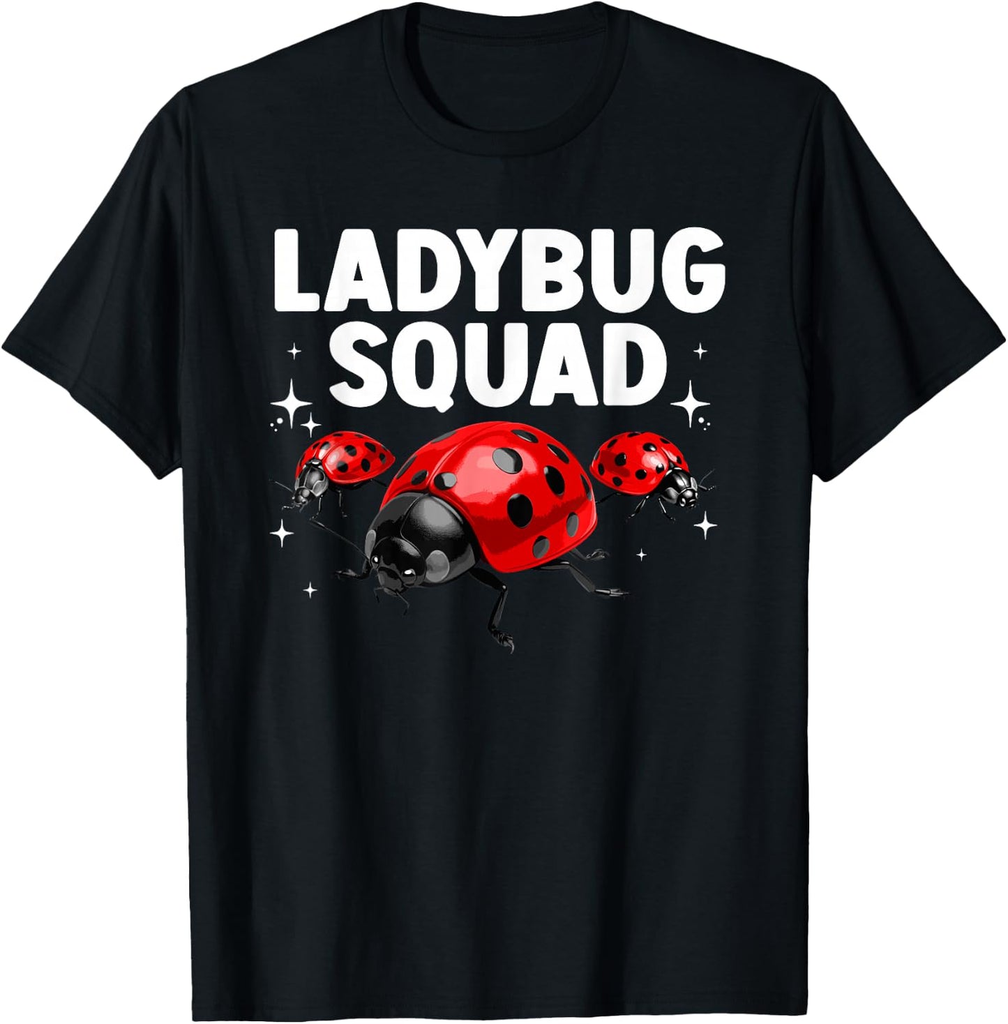 Funny Ladybug Squad Design Women Kids Ladybug Lover T-Shirt - T-Shirt | Black
