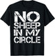 No Sheep in My Circle T-Shirt - T-Shirt | Black