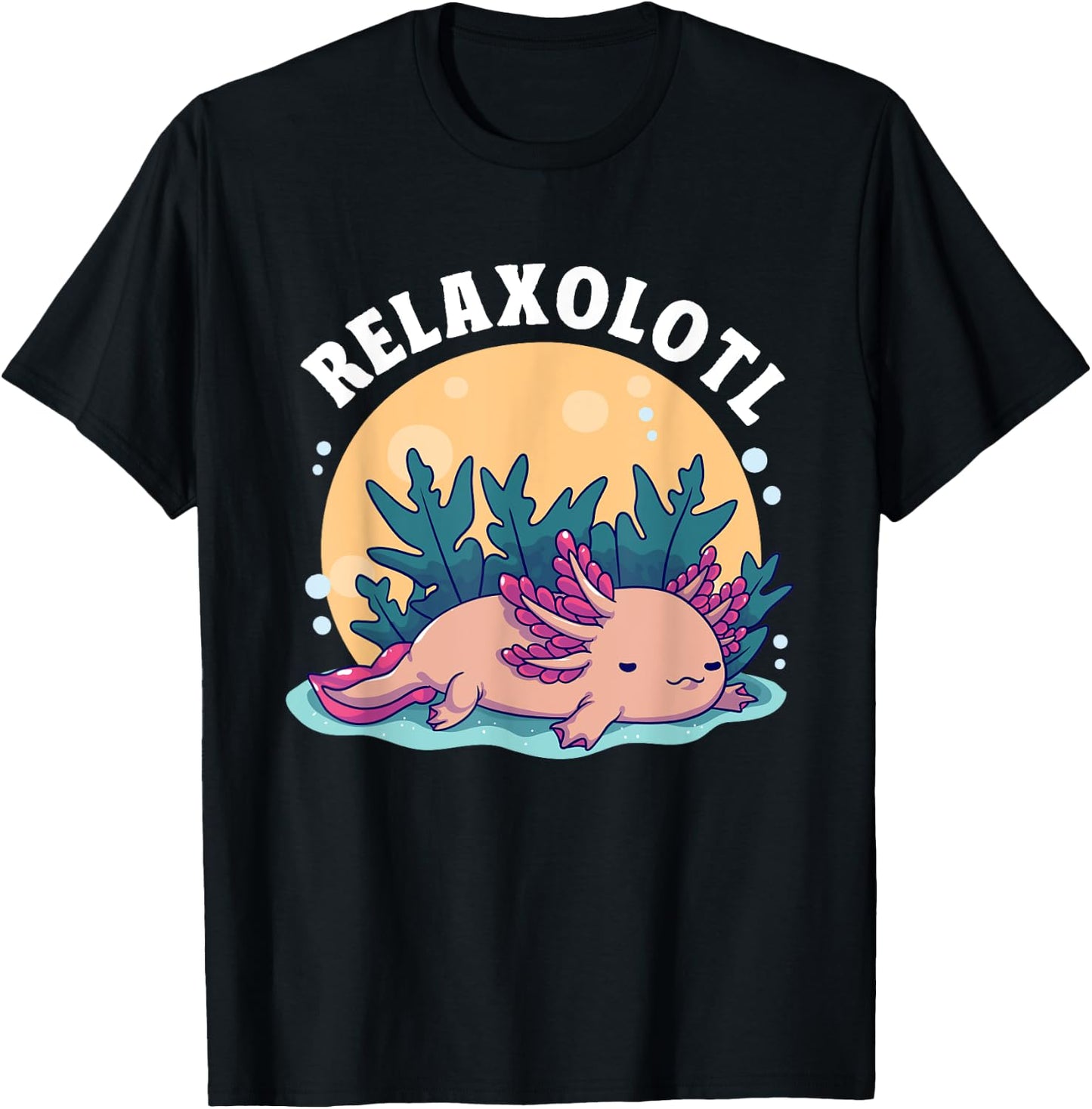 Axolotl Relaxolotl Kawaii Lazy Animal Axolotl Lovers T-Shirt - T-Shirt | Black