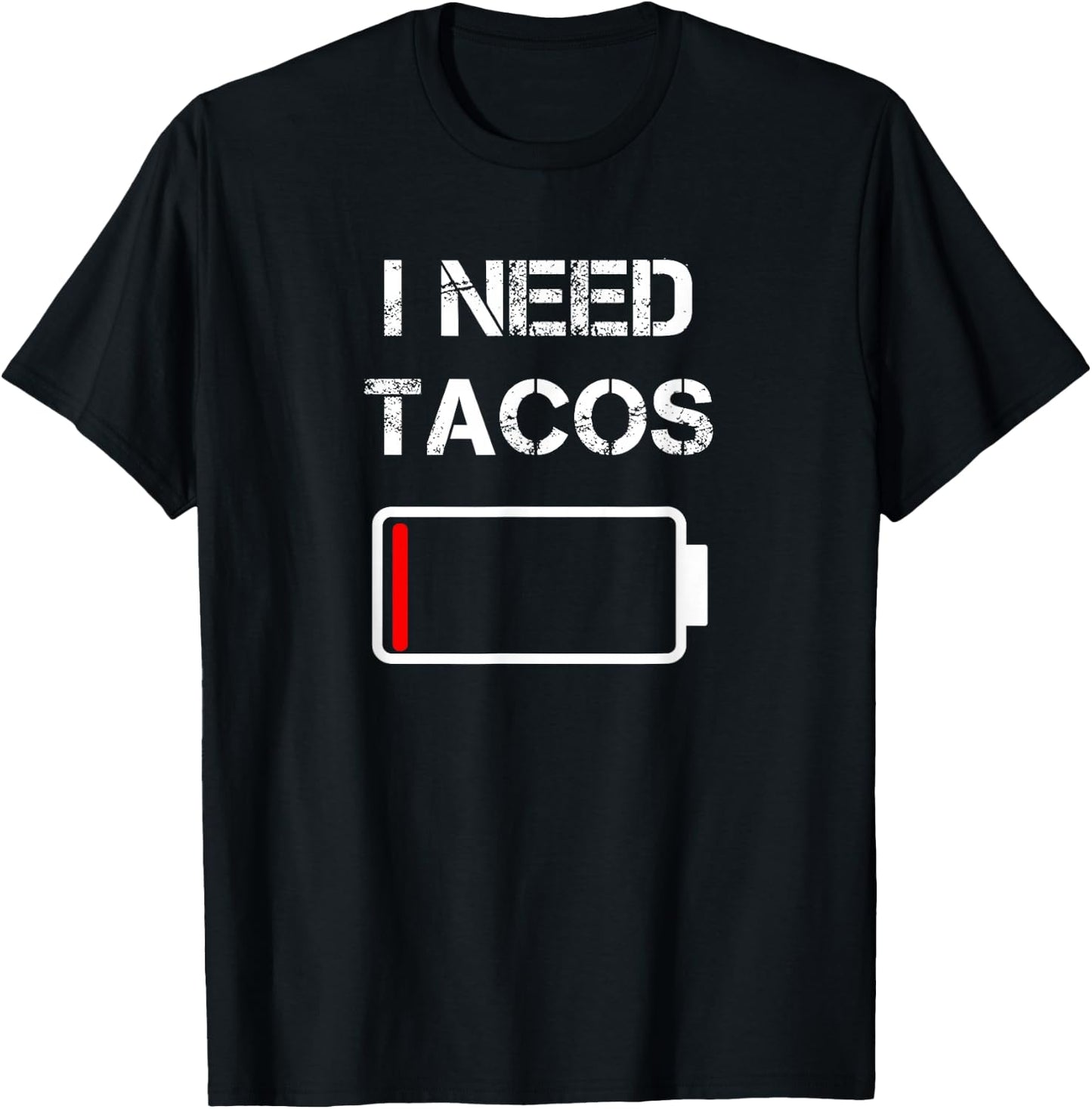 I Need Tacos | Mexican Food | Mexico | Tacos T-Shirt - T-Shirt | Black
