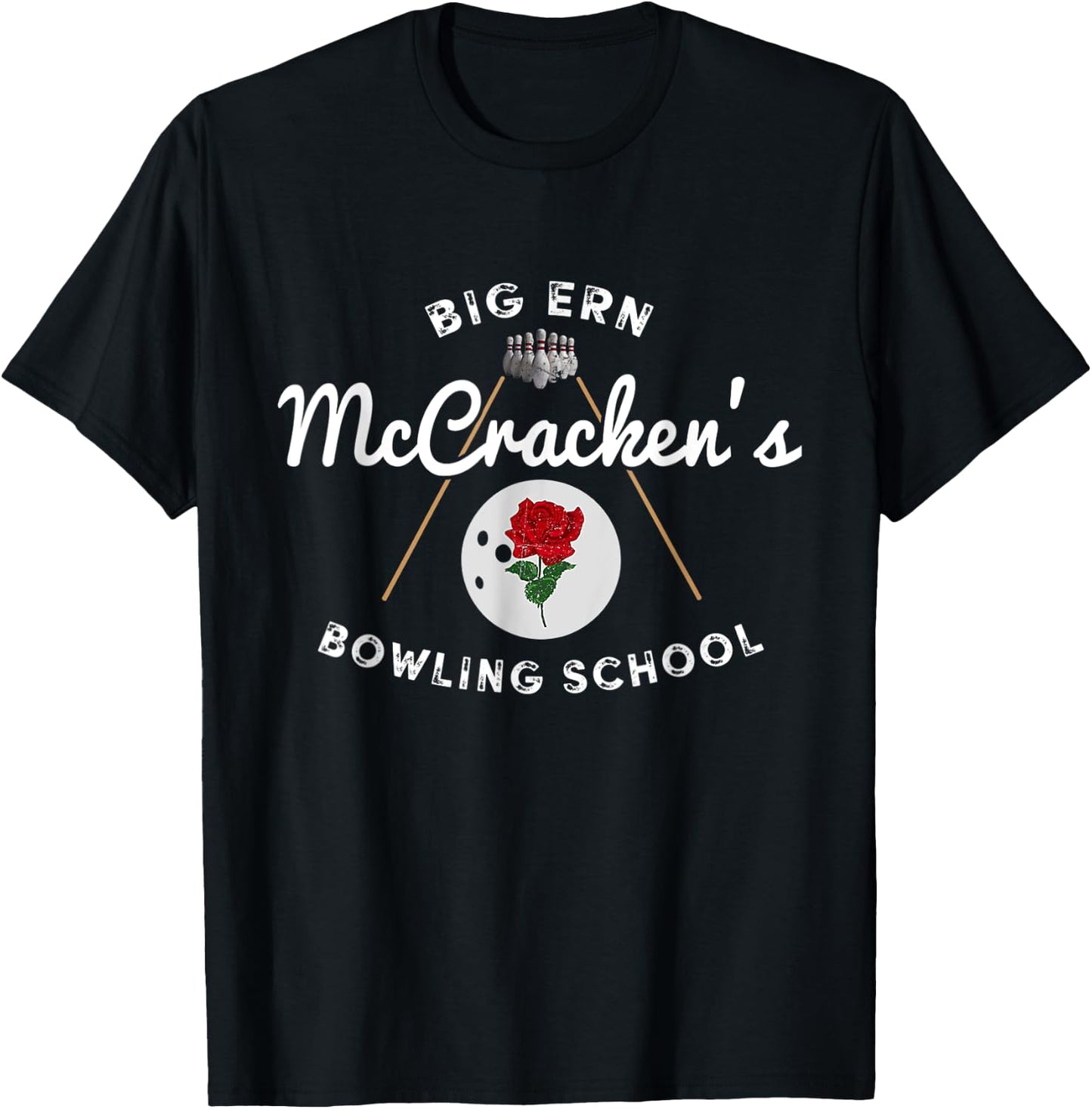 Vintage Big Ern McCrackens Bowling School Gift Lover Bowling T-Shirt - T-Shirt | Black