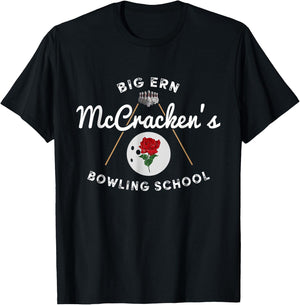 Vintage Big Ern McCrackens Bowling School Gift Lover Bowling T-Shirt - T-Shirt | Black