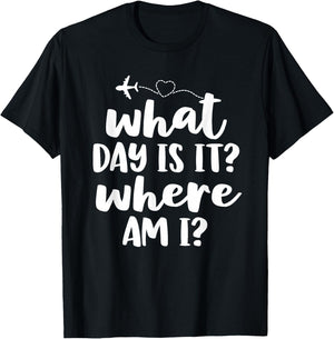 Funny Flight Attendant Gifts Crew What Day Is It Where Am I T-Shirt - T-Shirt | Black