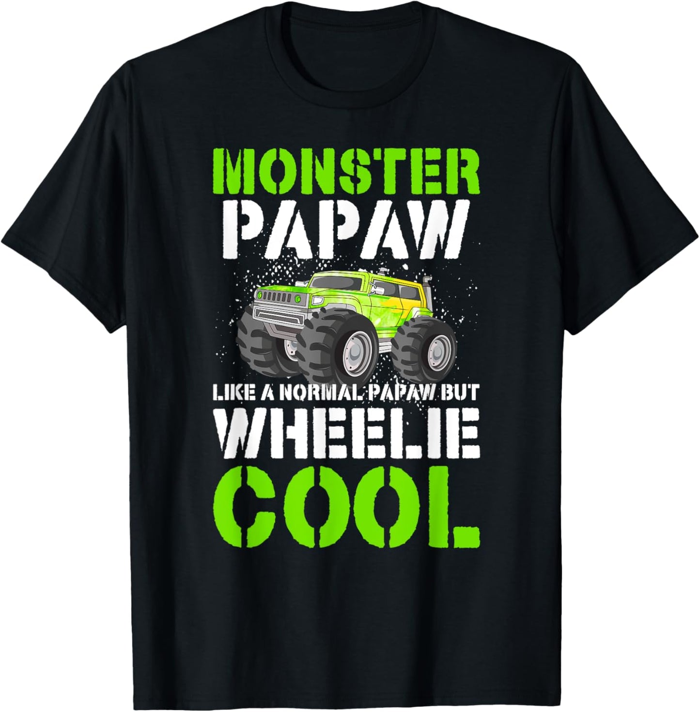Monster Truck Papaw Funny Monster Truck Papaw Grandpa T-Shirt - T-Shirt | Black