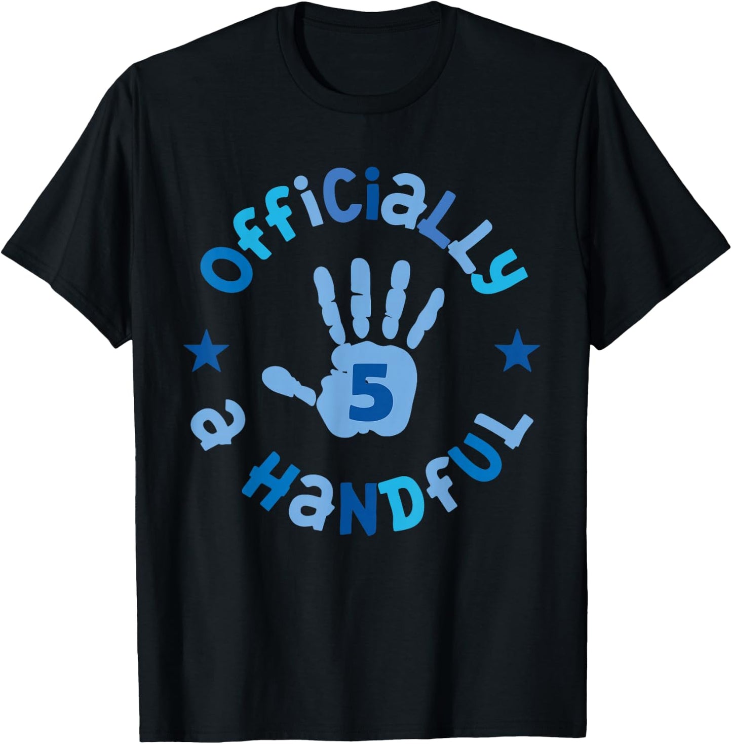 Kids I'm Officially a Handful 5th Birthday Party Funny Boy T-Shirt - T-Shirt | Black