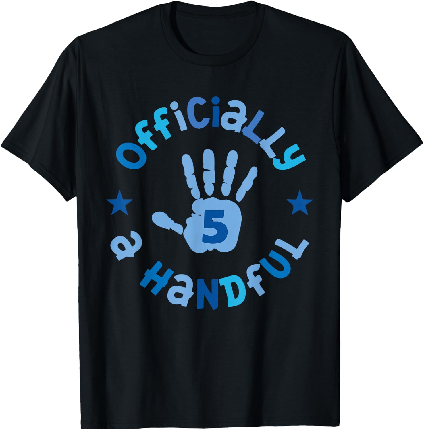 Kids I'm Officially a Handful 5th Birthday Party Funny Boy T-Shirt - T-Shirt | Black