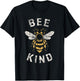 Be Kind Women Inspirational Kindness Cute Funny Bee Graphic T-Shirt - T-Shirt | Black