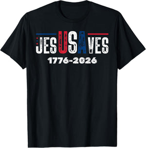 Jesus Save USA JesUSAves 1446 2026 USA 250 T-Shirt - T-Shirt | Black
