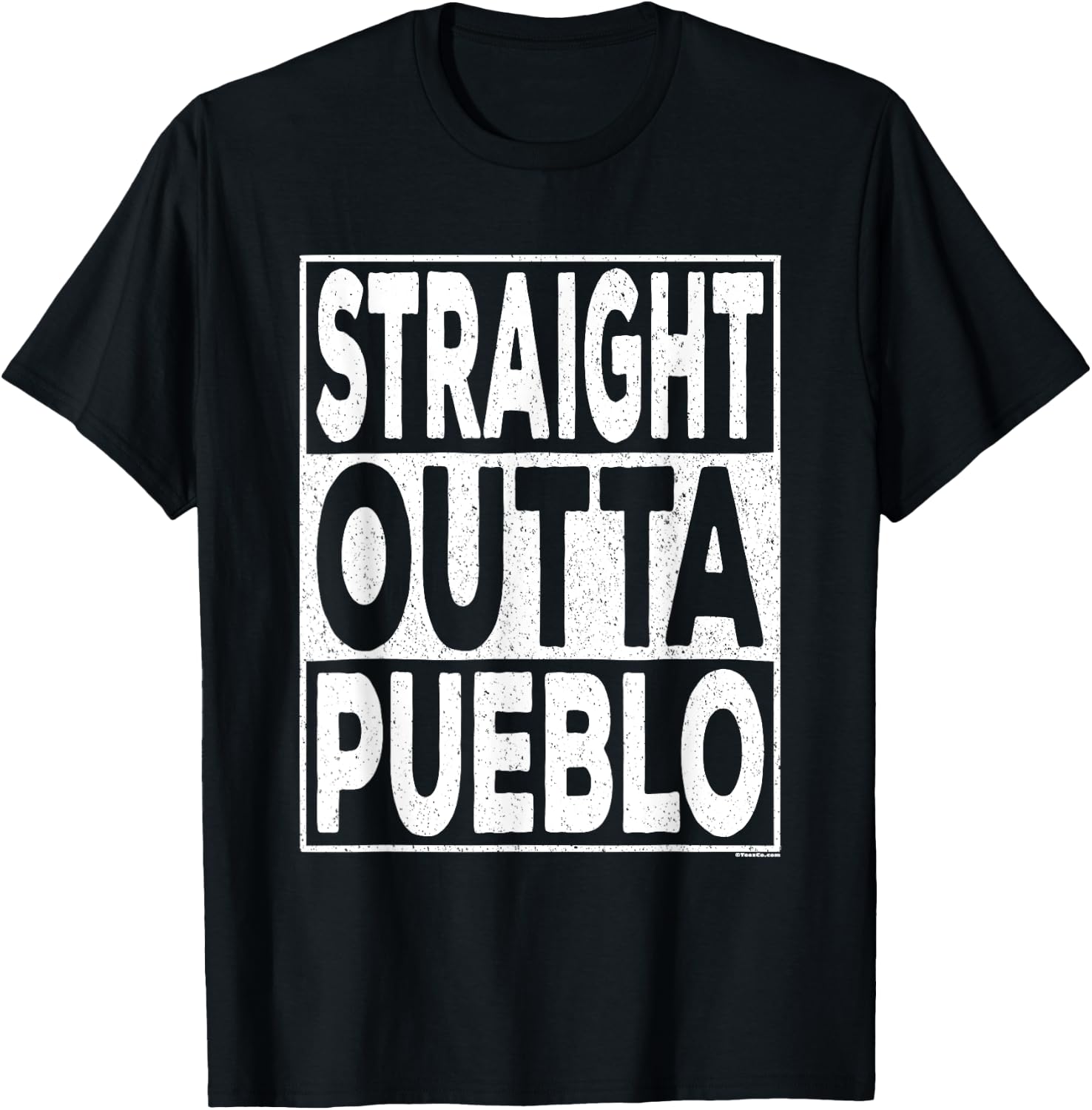Straight Outta Pueblo Colorado T-Shirt - T-Shirt | Black
