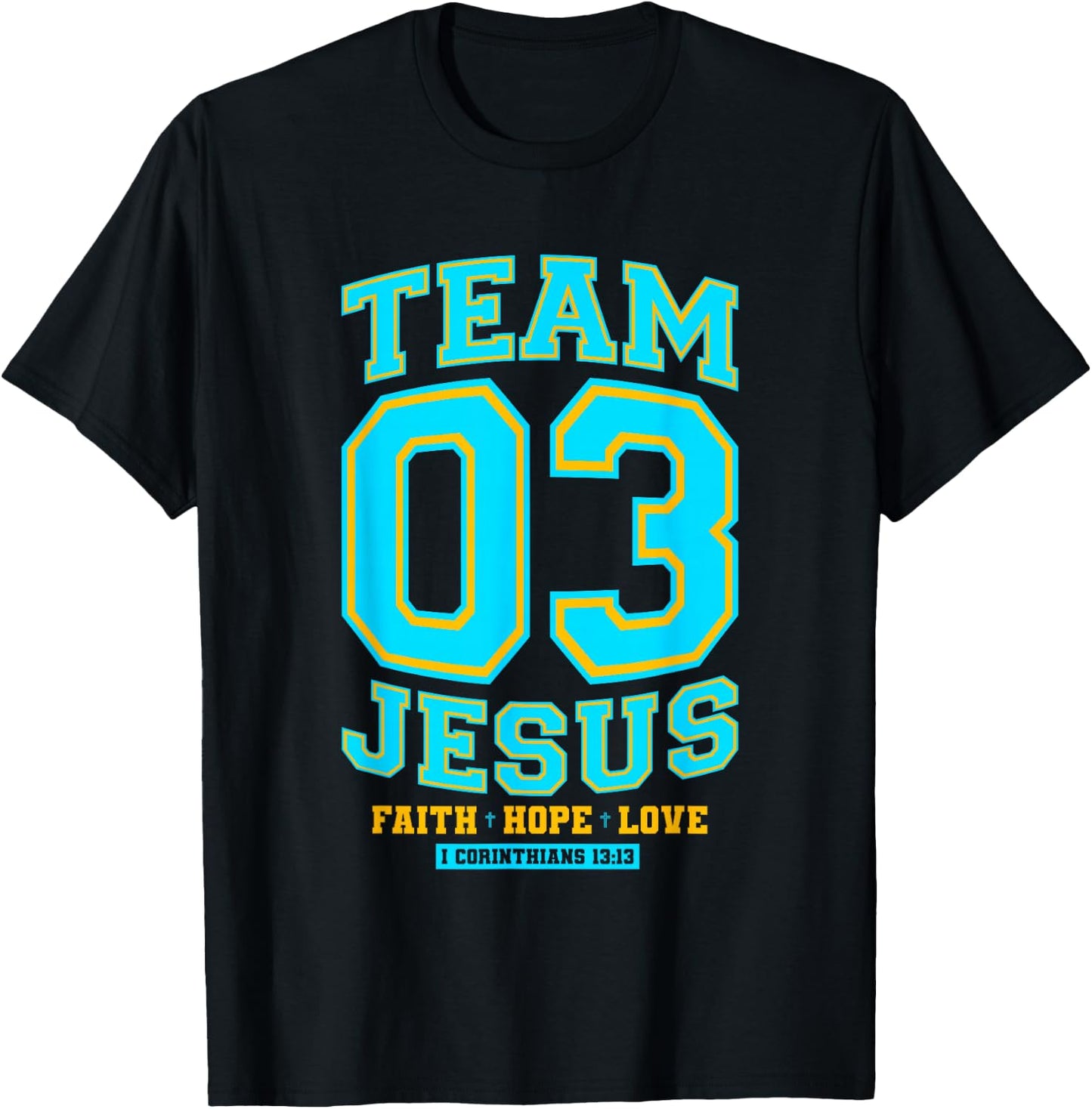 Christian - Team Jesus 03 Faith Hope Love T-Shirt - T-Shirt | Black