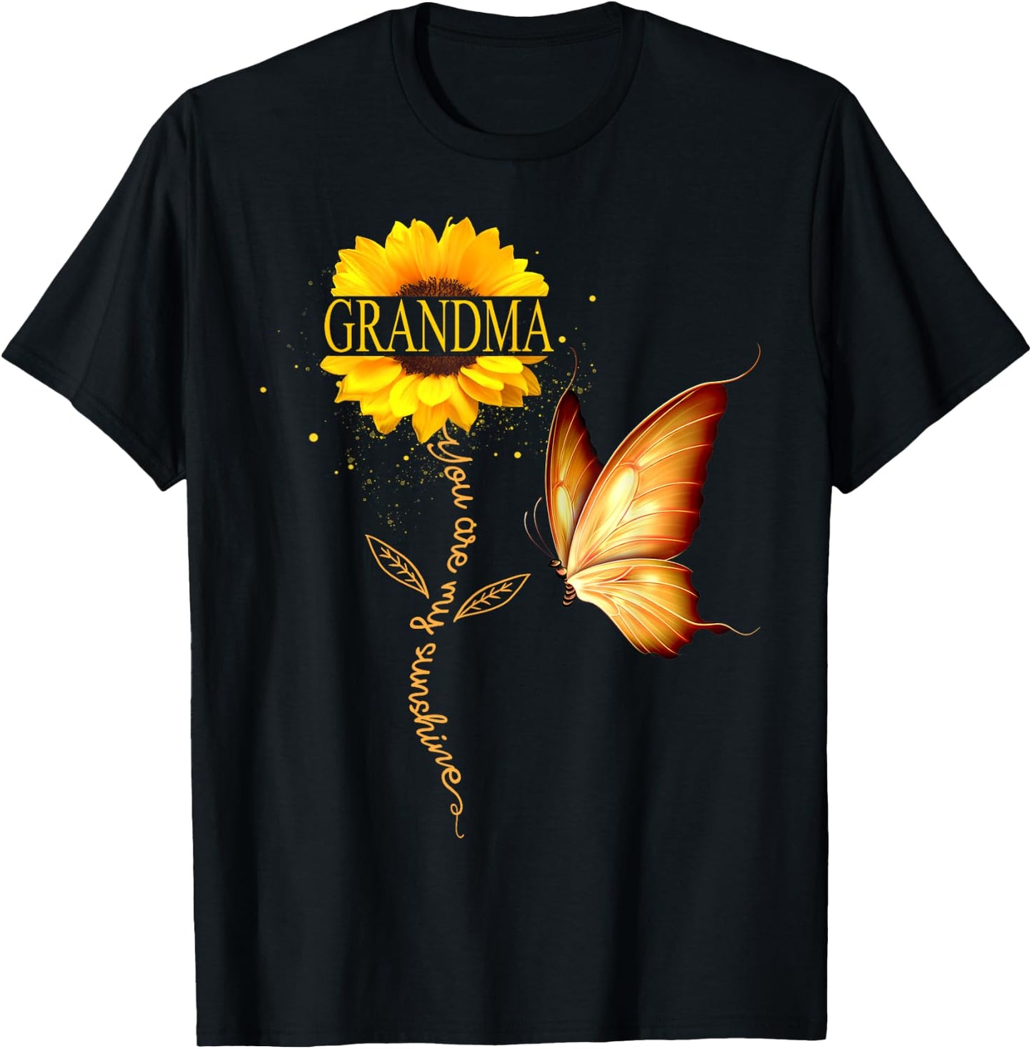 Grandma You Are My Sunshine Butterfly Sunflower Mother's Day Men Women T-Shirt - T-Shirt | Black