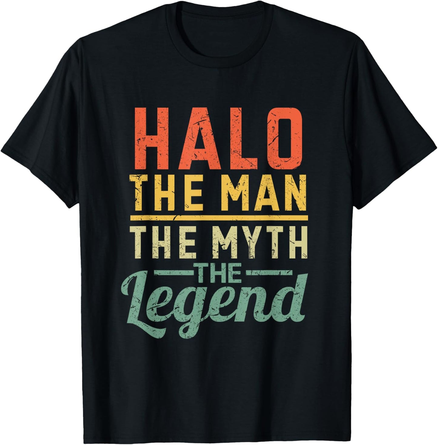 Halo The Man The Myth The Legend Name Halo T-Shirt - T-Shirt | Black