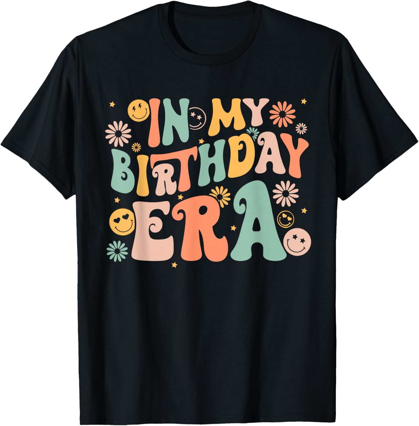 Retro Groovy in My Birthday Era Bday Party Women Teens Girls T-Shirt - T-Shirt | Black