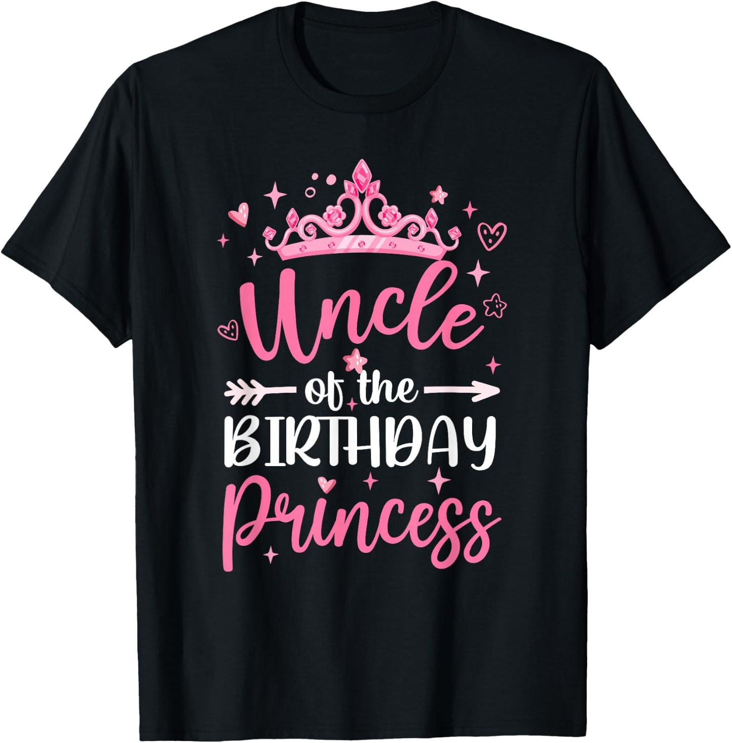 Uncle Of The Birthday Princess Birthday Girl Kid Family T-Shirt - T-Shirt | Black