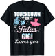 Gender Reveal GIGI Lover You Touchdowns Or Tutus T-Shirt - T-Shirt | Black
