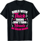 Girls With Thick Thighs - Gym Humor Women Thick Thigh T-Shirt - T-Shirt | Black