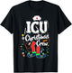 ICU Christmas Crew ICU Nurse T-Shirt - T-Shirt | Black