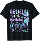 Abuela Of The Birthday Mermaid Matching Family Party Mother T-Shirt - T-Shirt | Black