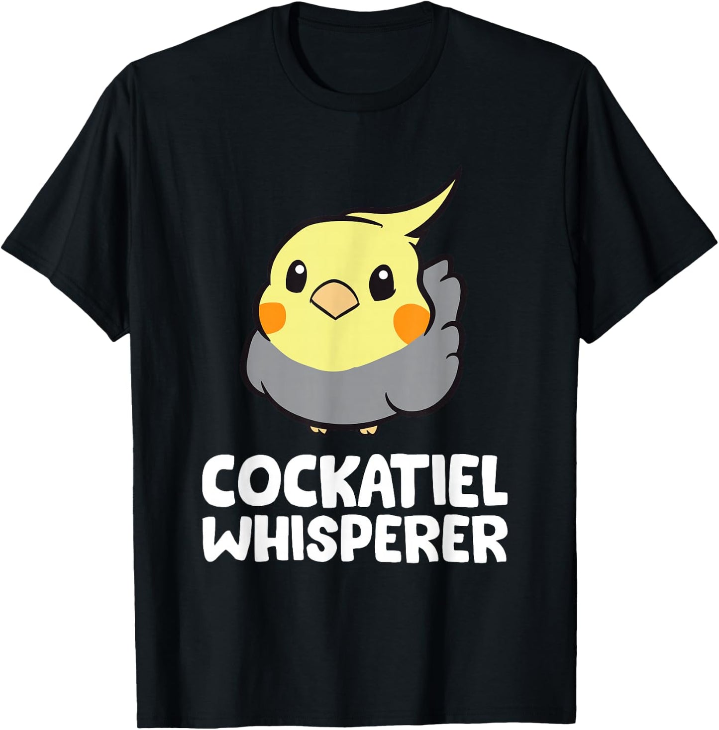Cockatiel Whisperer Funny Cockatiel T-Shirt - T-Shirt | Black