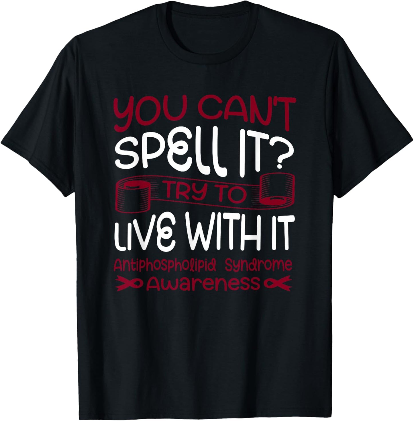 Antiphospholipid Syndrome T-Shirt - T-Shirt | Black