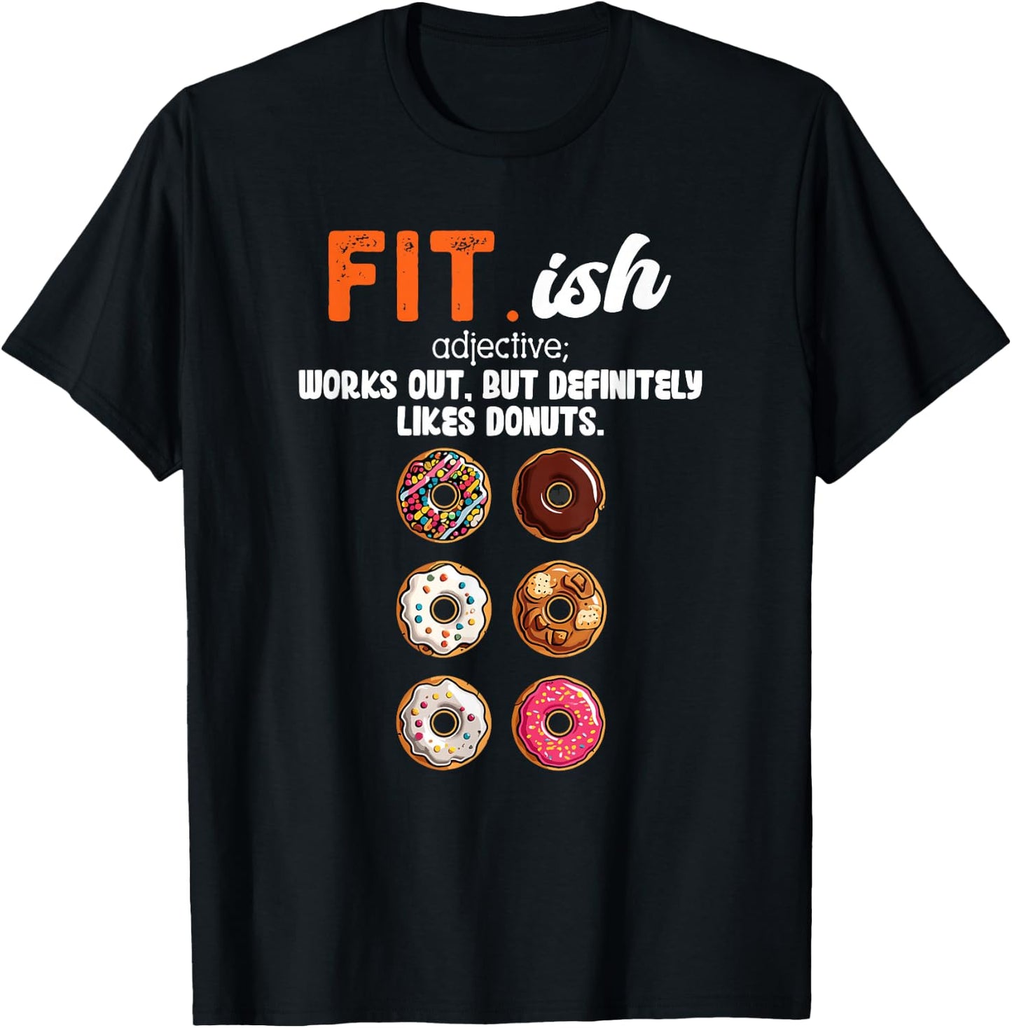 Fit ish Works Out But Definitely Likes Donuts Six Pack Donut T-Shirt - T-Shirt | Black