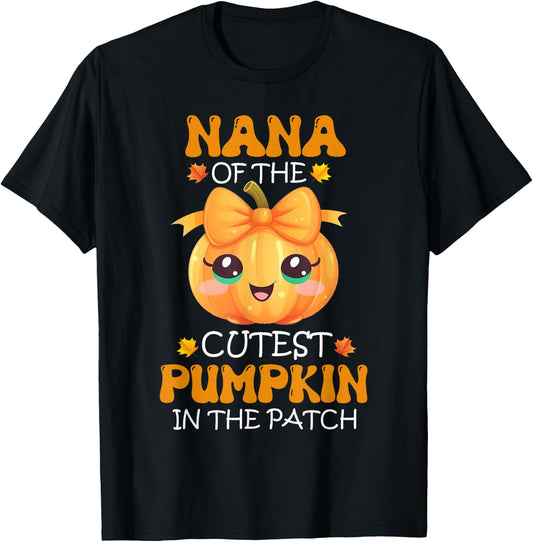 Nana Of The Cutest Pumpkin In The Patch Halloween T-Shirt - T-Shirt | Black