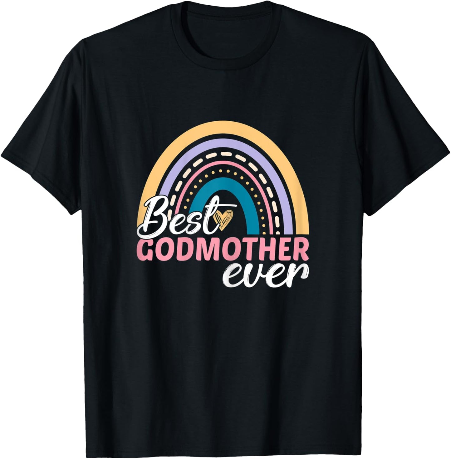 Godmother Mother's Day Matching Best Godmother Ever Rainbow T-Shirt - T-Shirt | Black