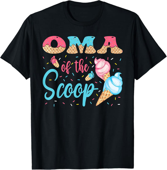 Oma Of The Scoop Ice Cream Gender Reveal Baby Shower T-Shirt - T-Shirt | Black