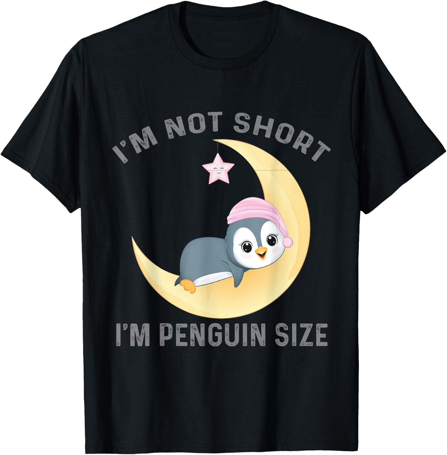 I'm Not Short I'm Penguin Size Cute Penguin Lover T-Shirt - T-Shirt | Black