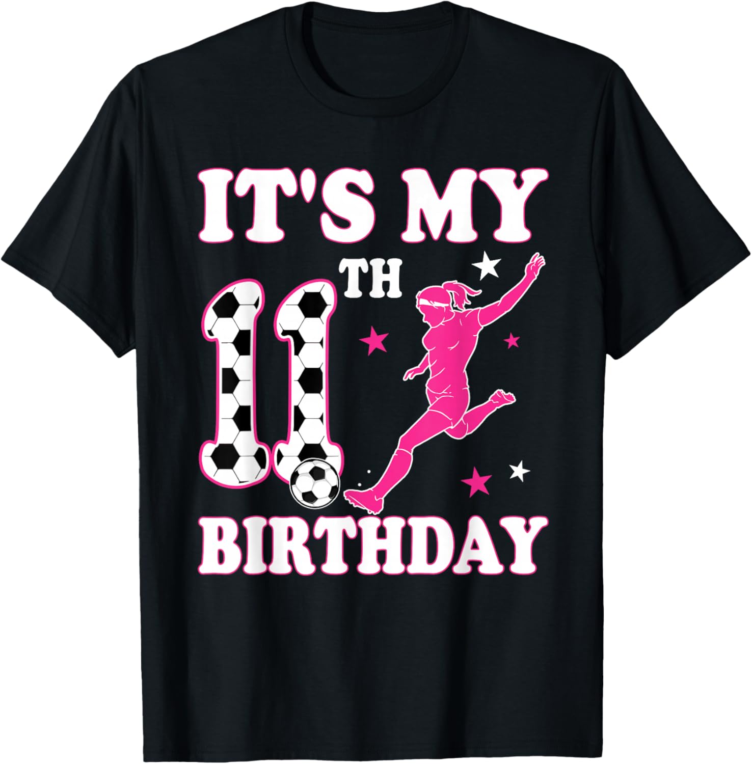 11th Birthday Soccer Themed 11 Year Old Girl Birthday T-Shirt - T-Shirt | Black