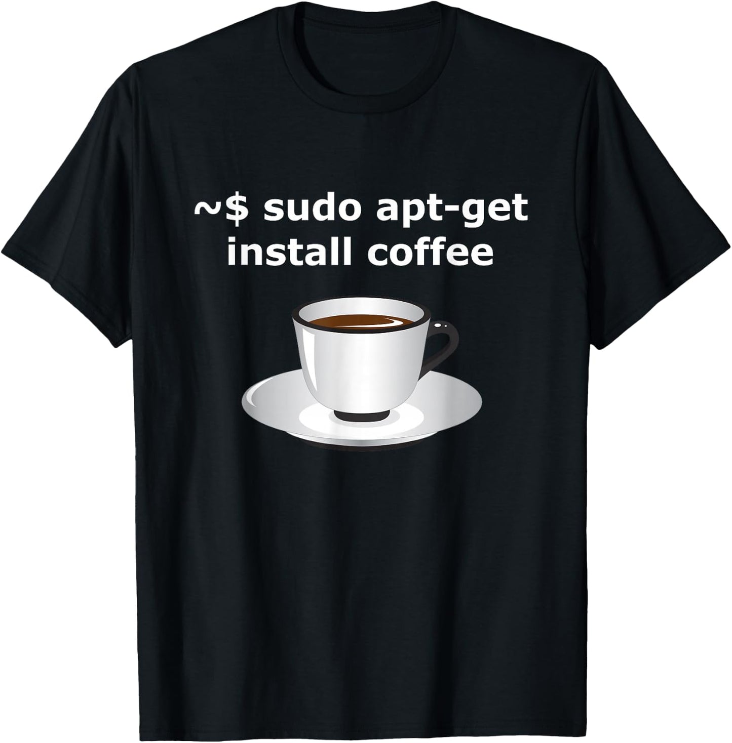 sudo apt-get install coffee Linux Enthusiasts T-Shirt - T-Shirt | Black