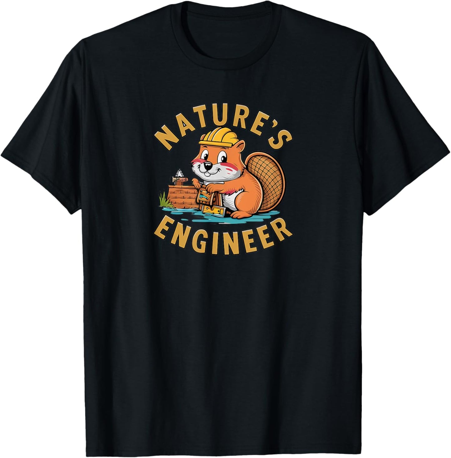 Funny Outdoor Beaver Nature's Engineer Wood working Camping T-Shirt - T-Shirt | Black