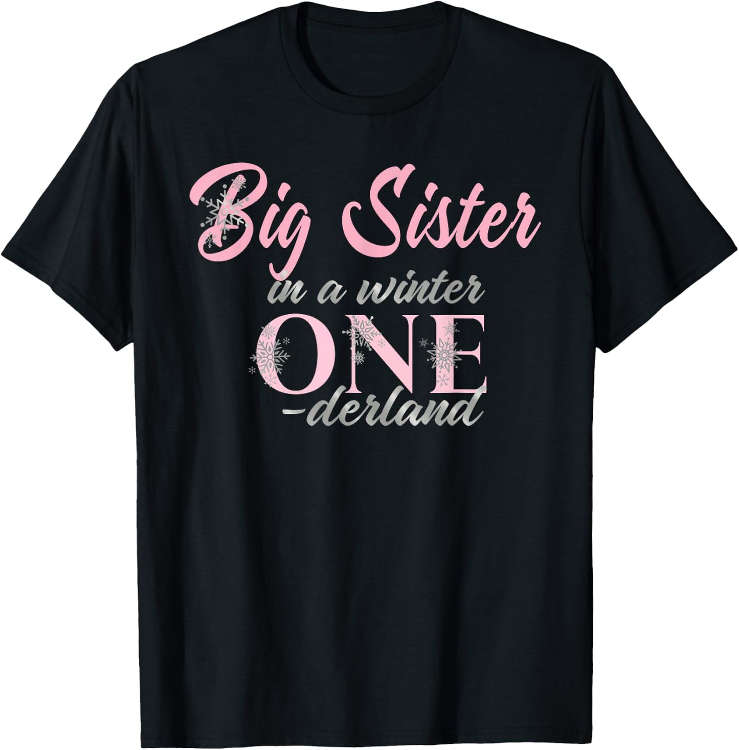 Big Sister Of The Birthday for Girl Winter Onederland 1st T-Shirt - T-Shirt | Black