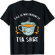 This Is My Favorite Tea T-Shirt - T-Shirt | Black