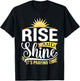 Rise And Shine It's Praying Time Christian T-Shirt - T-Shirt | Black