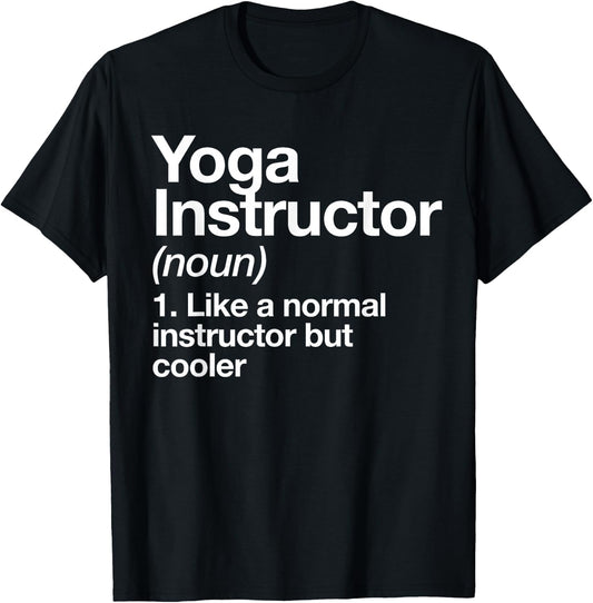 Yoga Instructor Funny Definition Gym Trainer Coach Sports T-Shirt - T-Shirt | Black