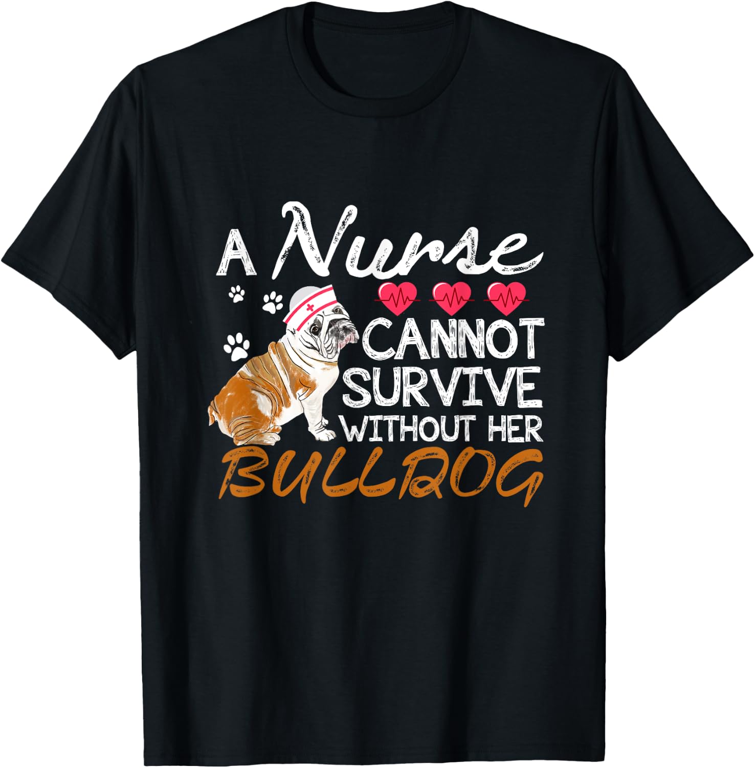 Bulldog Nursing Funny Nurse Mom Gift T-Shirt - T-Shirt | Black
