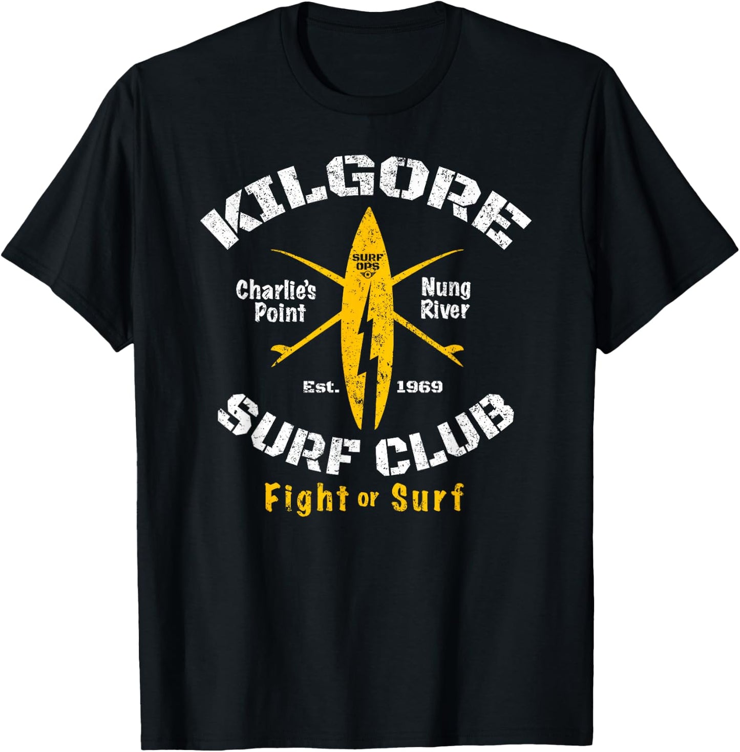 Surf Ops Kilgore Surf Club SURF or FIGHT T-Shirt - T-Shirt | Black